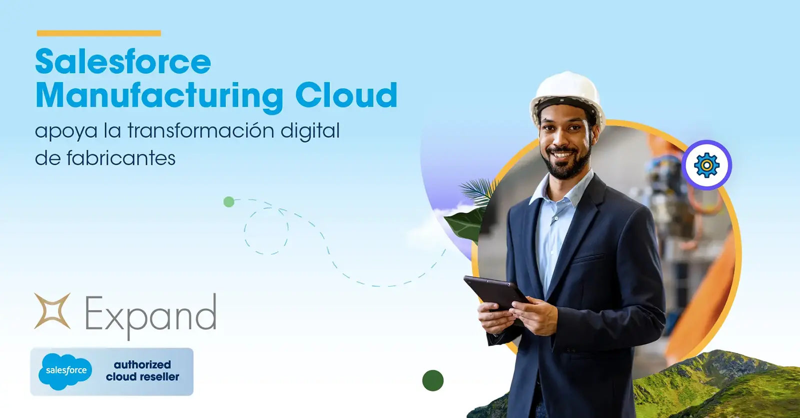 Salesforce Manufacturing Cloud apoya la transformación digital de fabricantes