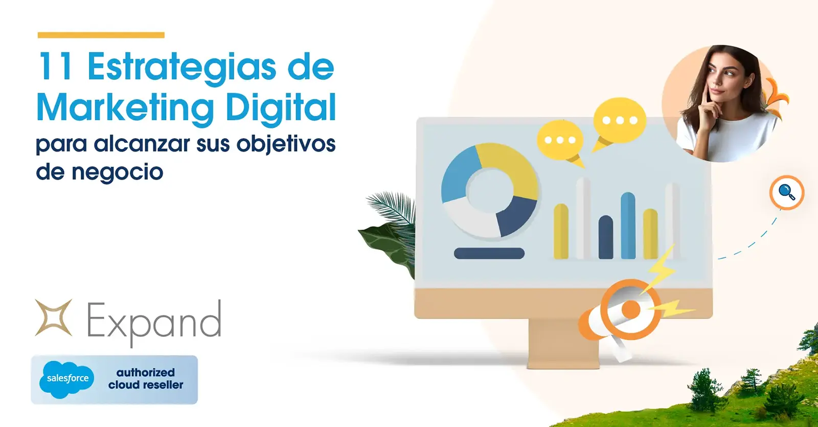 11 Estrategias de Marketing Digital para alcanzar sus objetivos de negocio