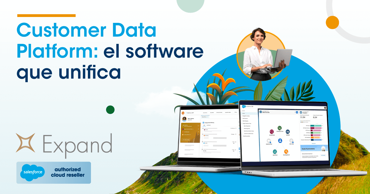 Customer Data Platform: el software que unifica