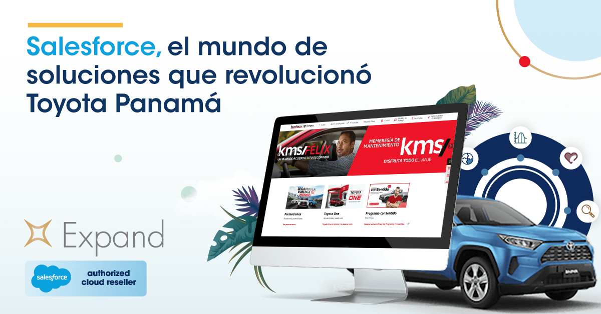 Salesforce, el mundo de soluciones que revolucionó Toyota Panamá