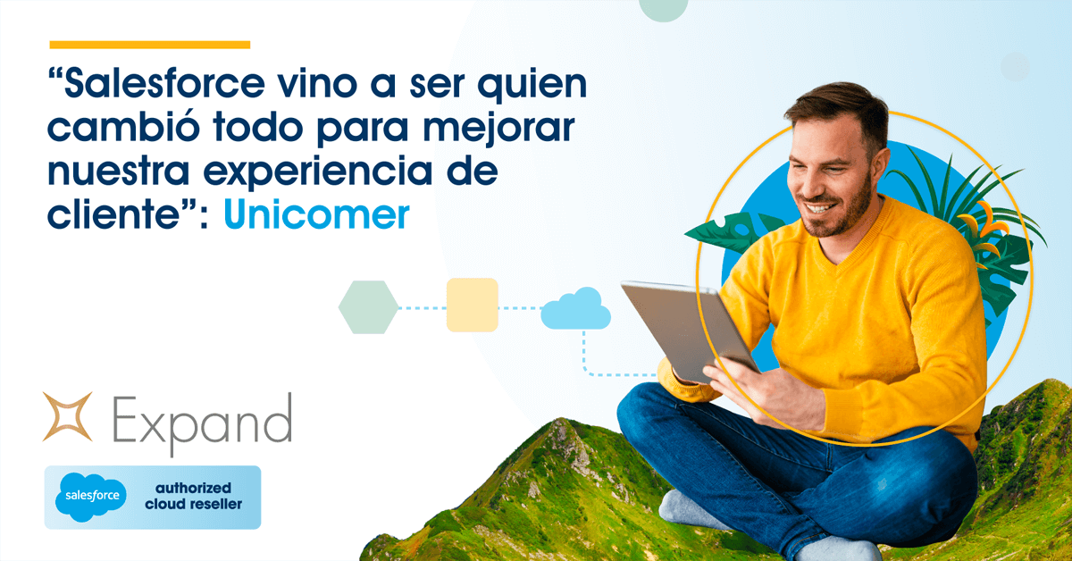 “Salesforce vino a ser quien cambió todo para mejorar nuestra experiencia de cliente”: Unicomer