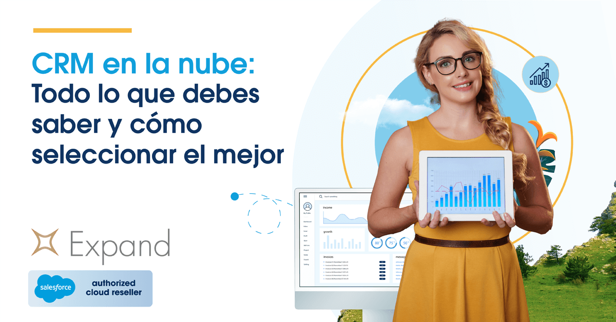 CRM en la nube: Todo lo que debes saber y cómo seleccionar el mejor