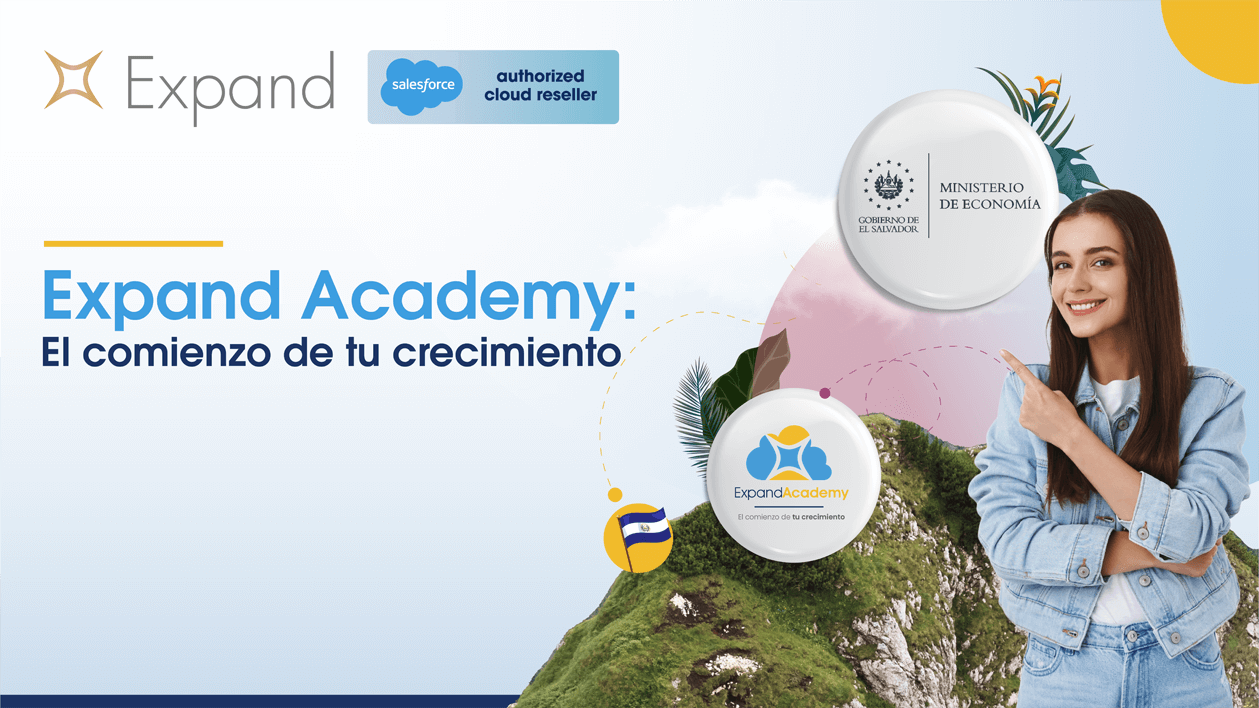 Expand Academy en el Salvador: el comienzo de tu crecimiento