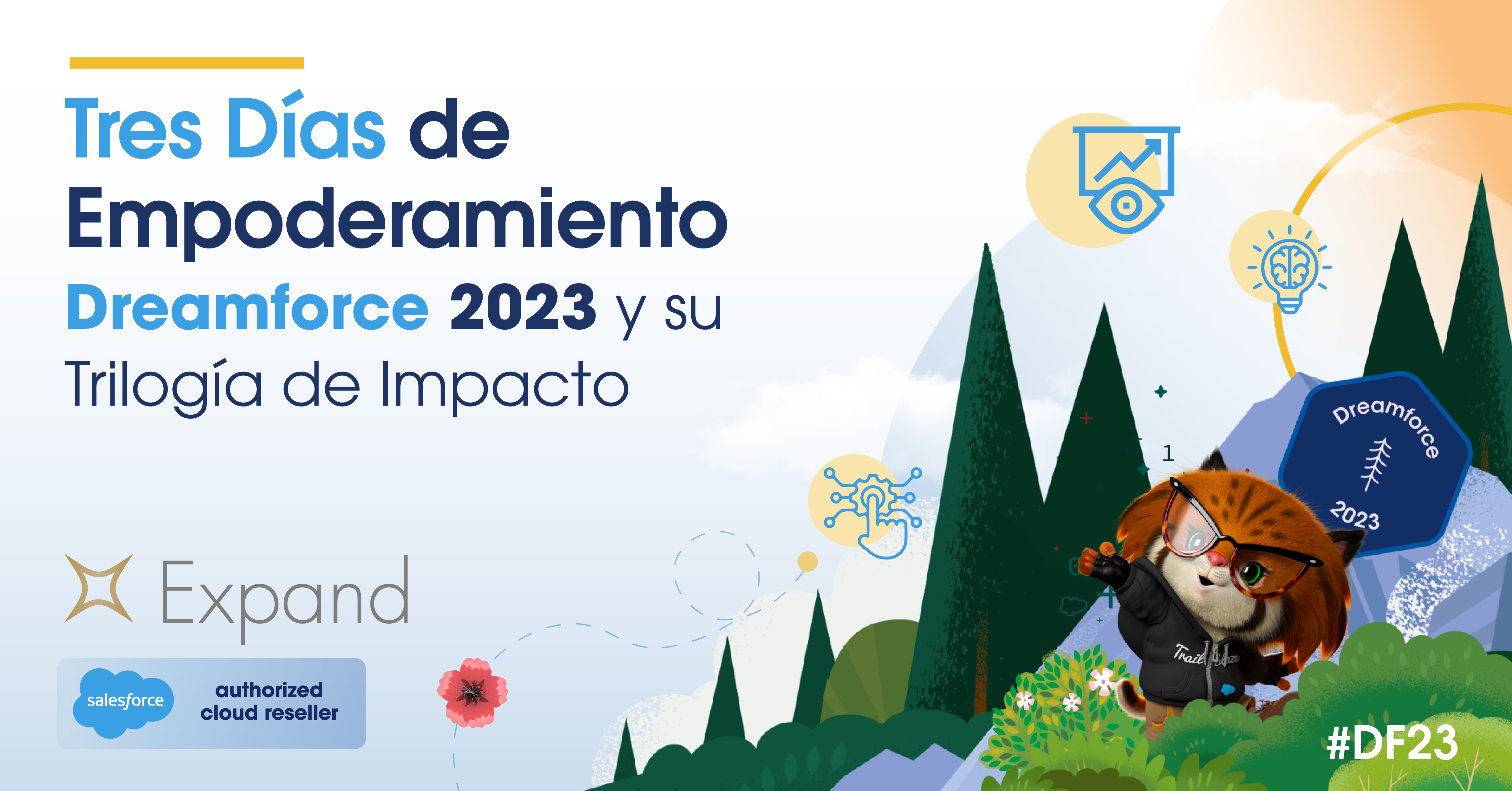 Tres dias de empoderamiento en Dreamforce 2023