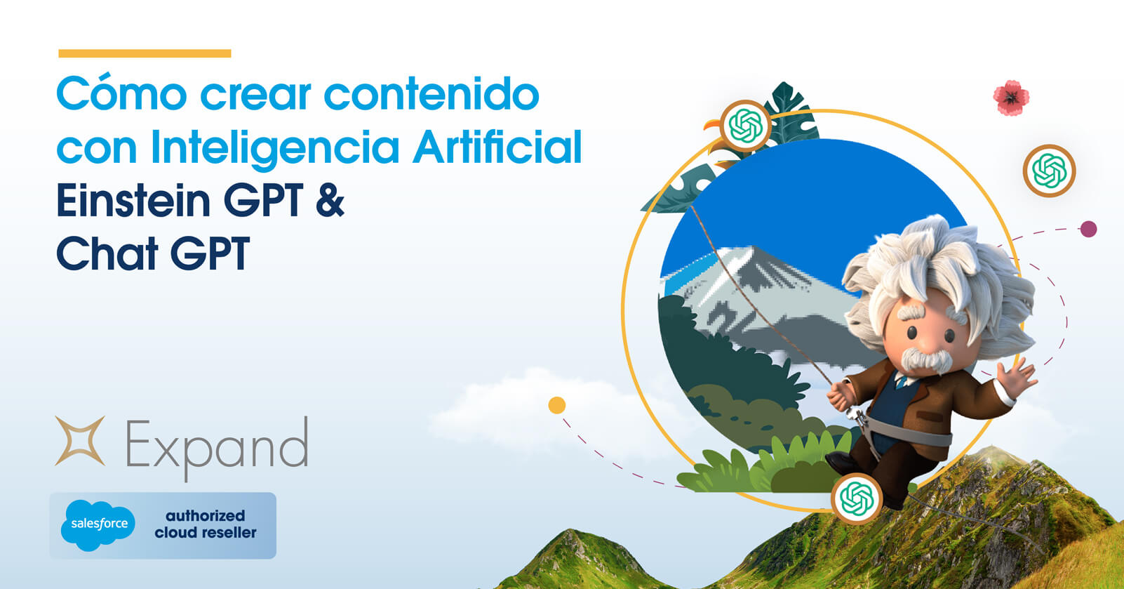 Cómo crear contenido con inteligencia artificial: Einstein GPT y Chat GPT