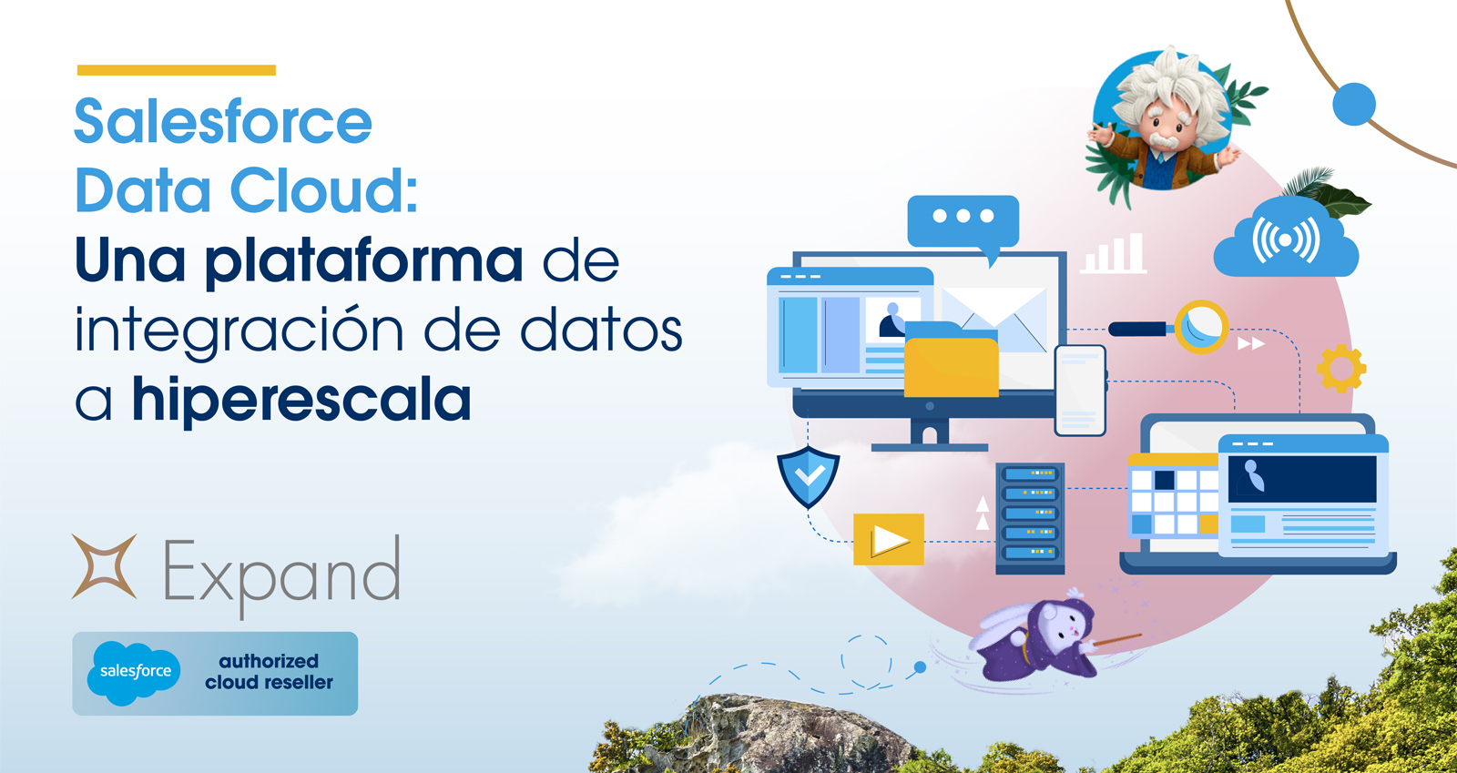 Salesforce Data Cloud: Una plataforma de integración de datos a hiperescala